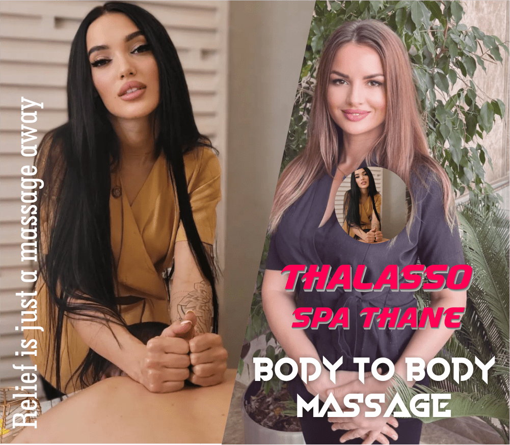 Body to Body Massage in Thane West